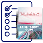 T.R.A.C.K.+ Facilitator’s Guide Icon